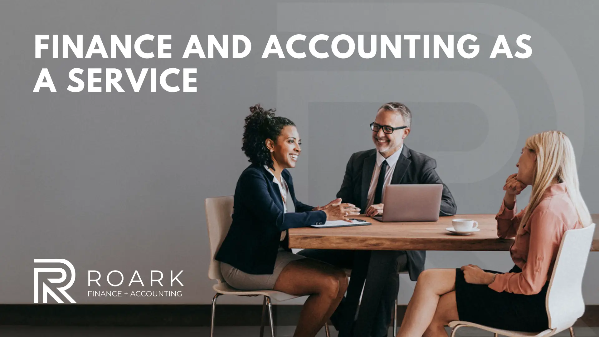 ROARK FINANCE AND ACCOUNTING AS SERVICE 